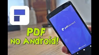 Conheça o Melhor Leitor de Documentos PDF para Celular ANDROID PDFelement [upl. by Bertila906]