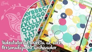 Personaliza tu archivador para la vuelta al cole [upl. by Siraf]