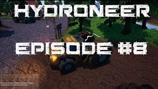 Hydroneer Episode 8 [upl. by Gosney]