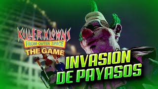 ¡INVASIÓN DE PAYASOS  KILLER KLOWNS GAMEPLAY 1 [upl. by Pandich718]