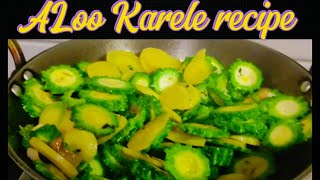 ALOO KARELA RECIPE  आलु करेला भुटेको मिठो तरकारी  Karela ALoo Vujiya Recipe  Karela ALoo Curry p8 [upl. by Ademordna]