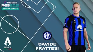 D FRATTESI facestats Internazionale How to create in PES 2021 [upl. by Eimma]