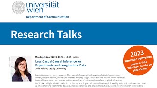 Less casual causal inference for experiments and longitudinal data Research talk by Julia Rohrer [upl. by Nniw]