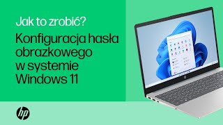 Konfiguracja hasła obrazkowego w systemie Windows 11  Notebooki HP  HP Support [upl. by Adria]