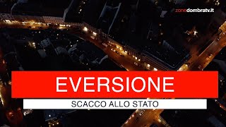 Eversione scacco allo Stato [upl. by Karoline]