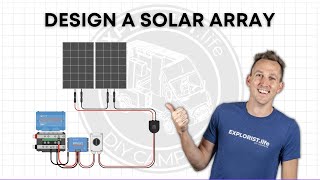 HOW TO DESIGN A SOLAR ARRAY For a DIY Camper Electrical System [upl. by Hnoj]