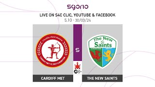 FULL MATCH  Cardiff Met 26 The New Saints  JD Welsh Cup [upl. by Godderd]