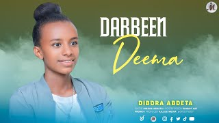 DIBORA ABDETA  DARBEEN DEEMA  FAARFANNAA AFAAN OROMOO HAARAA 2017 [upl. by Collayer]