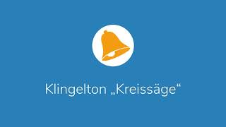 Klingelton „Kreissäge“ – kostenlos runterladen [upl. by Shepperd457]