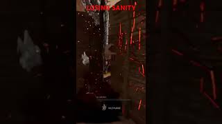 LOSING SANITY dbd gaming funny dbdgamer horrorgamingcommunity deadbydaylight memes meme [upl. by Kyrstin]