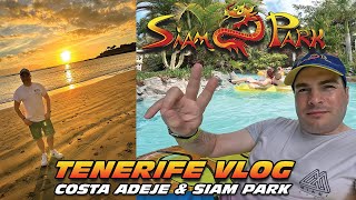 Tenerife Travel Vlog Costa Adeje Beach amp Siam Park [upl. by Ruthven]