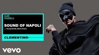 Clementino  Sound of Napoli Visual Video [upl. by Ecnerat]