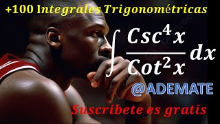 Interesante Integral trigonométrica 49 integral de Csc4xCot2xdx [upl. by Cleodel584]