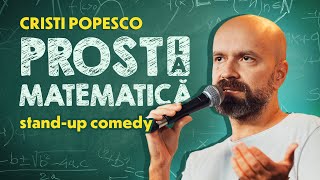 Prost la matematică  Cristi Popesco  Standup Comedy [upl. by Recha]