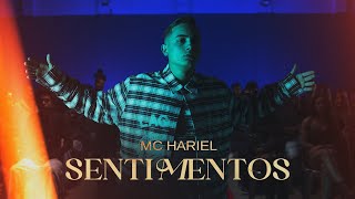 MC Hariel  Sentimentos Clipe Oficial [upl. by Aicilet715]