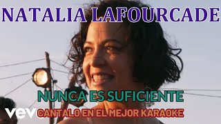 NATALIA LAFOURCADE NUNCA ES SUFICIENTE KARAOKE [upl. by Donahue453]