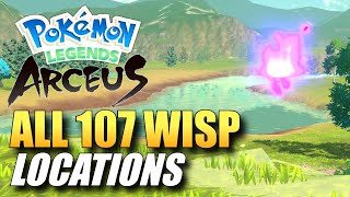 Pokemon Legends Arceus  All Wisp Locations  How To Get Spiritomb Eerie Apparitions In The Night [upl. by Whorton233]