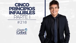 Dante Gebel 218  Cinco principios infalibles – Parte I [upl. by Coralie]