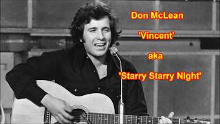 Don McLean  Starry Starry Night with lyrics [upl. by Hajan]