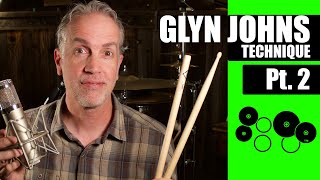 GLYN JOHNS TECHNIQUE  Part 2 [upl. by Michale]