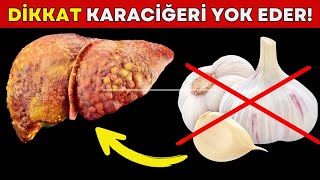 Bu 10 Gıda KARACİĞERİNİZİ YOK EDİYOR Sürekli Tükettiğimiz Karaciğerinizin Baş Düşmanları [upl. by Sutit]