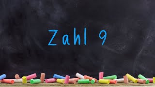 Schreibweise der Zahl 9  Mathematik Kindergarten 1Klasse [upl. by Aerdnak]