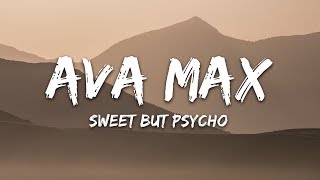 Ava Max  Sweet but Psycho Lyrics [upl. by Maura915]