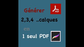 PROCREATE Placer plusieurs calques dans 1 seul PDF  Créer un PDF depuis Procreate [upl. by Onairotciv]