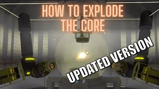 How to EXPLODE the Core in NBTF UPDATED VERSION [upl. by Kopans]