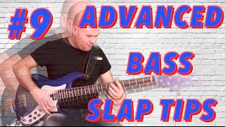 Advanced Bass Slap Tips 9  бас гитара  уроки [upl. by Xylon]