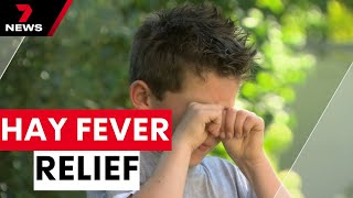 How to ease hay fever symptoms in Australia this spring  7NEWS [upl. by Arbmik]