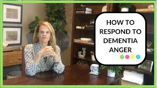 10 Tips For Responding To Anger in Dementia [upl. by Yar81]