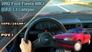 1992 Ford Fiesta MK3 GFJ 13 Calypso POV Test Drive  0100 AUTOBAHN SOUND 4K [upl. by Dorraj]