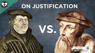 Lutheran Vs Calvinistic Views of Justification [upl. by Whalen]