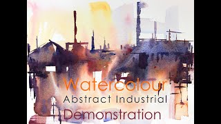 How to Paint a Loose Watercolour Abstract  Industrial Landscape Tutorial [upl. by Necaj]