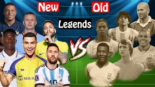 Old Legends VS New Legends MbappeRonaldoMessiPeleMaradonaNeymarHaalandViniciusRonaldinho [upl. by Pahl929]