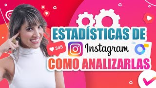 Como Ver Las Estadísticas en Instagram 2021  Como Analizar Estadísticas Instagram [upl. by Rossie727]