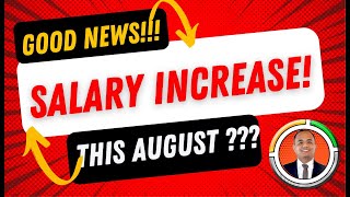 SALARY INCREASE starts on August 2024 [upl. by Ermeena247]