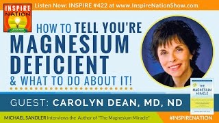 Power Up Your Health amp Vitality With Magnesium The Magnesium Miracle with Dr Carolyn Dean [upl. by Ashlee]