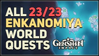 All 23 Enkanomiya World Quests Genshin Impact 24 [upl. by Adilem750]