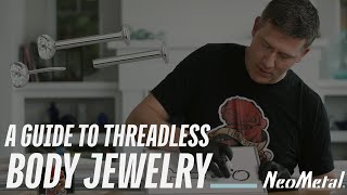 How To Use Threadless Body Jewelry  NeoMetal [upl. by Yeliac]