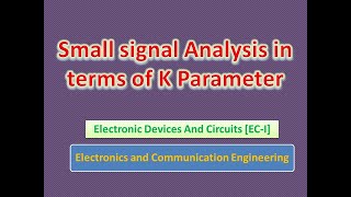 Small signal Analysis in terms of h Parameter [upl. by Evelunn601]