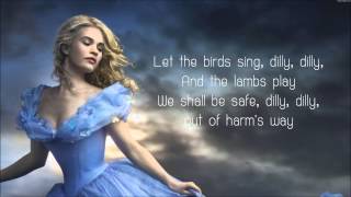 Lavenders Blue Dilly Dilly  Lyrics Cinderella 2015 Movie Soundtrack Song [upl. by Yuille]