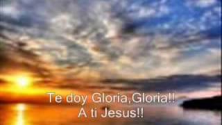 I GIVE YOU GLORY  TE DOY GLORIA wmv [upl. by Amhsirak]