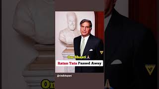 Om Shanti ARatan Tata Passed Away 😭 viralshorts shortvideosshortvideosshortvideos [upl. by Oshinski]