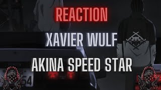 REACTION First Time Hearing Xavier Wulf Akina Speed Star [upl. by Bhatt192]