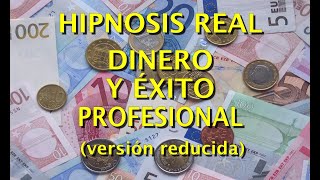 Hipnosis para desbloquear la relación con el dinero y el éxito profesional  Versión reducida [upl. by Shandy219]