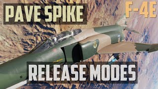 DCS F4E Phantom  Pave Spike  Release Modes [upl. by Teague]