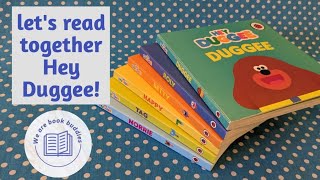 lets read together 6 Hey Duggee books Duggee Norrie Tag Happy Betty Roly Read along out loud [upl. by Eimia431]