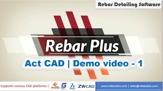 01 Draw amp Edit bars  Act CAD Platform Rebar Plus  Rebar Detailing Software [upl. by Anidene]